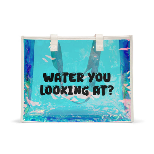 "Water You Looking at?" Holographic Beach Tote Bag - Medium Size - 15.9" x 12.0" x 3.9"