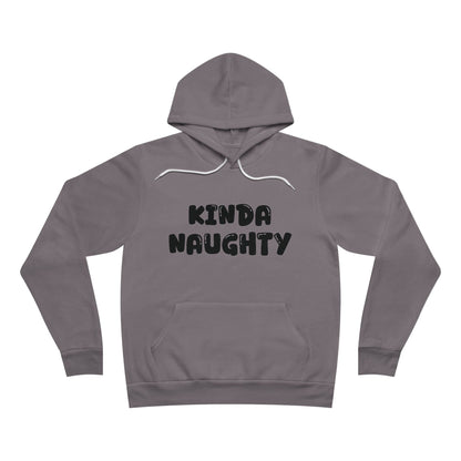 Kinda Naughty Unisex Pullover Hoodie Multiple Colors