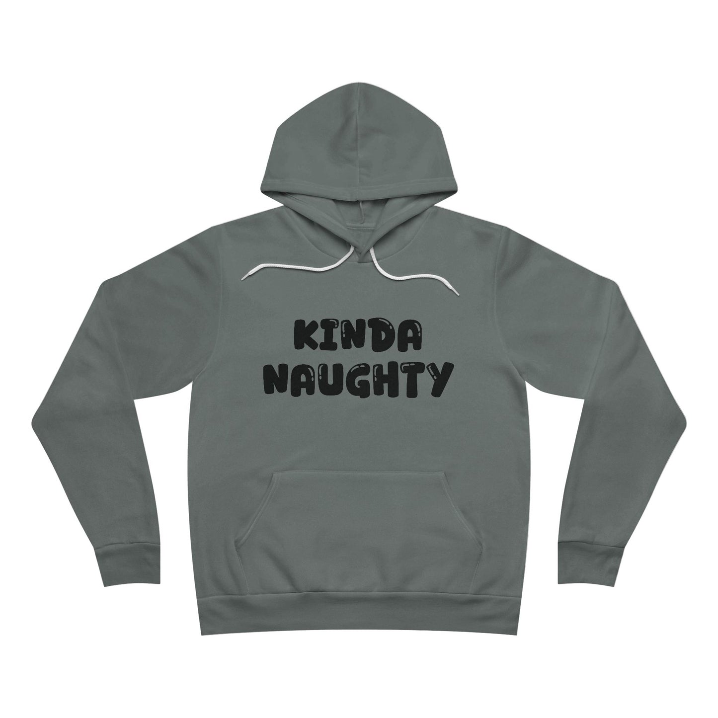 Kinda Naughty Unisex Pullover Hoodie Multiple Colors