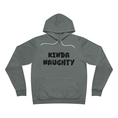 Kinda Naughty Unisex Pullover Hoodie Multiple Colors