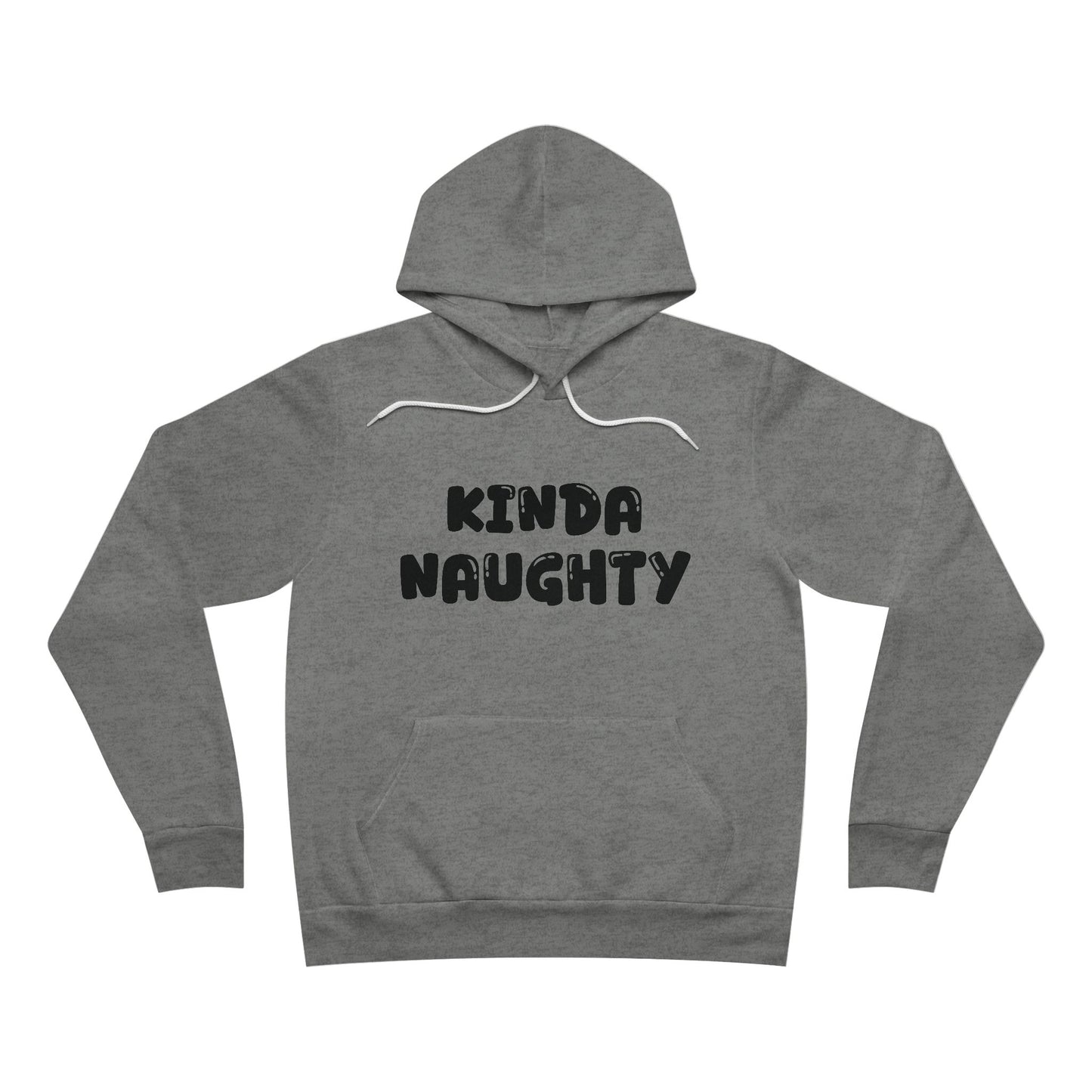 Kinda Naughty Unisex Pullover Hoodie Multiple Colors